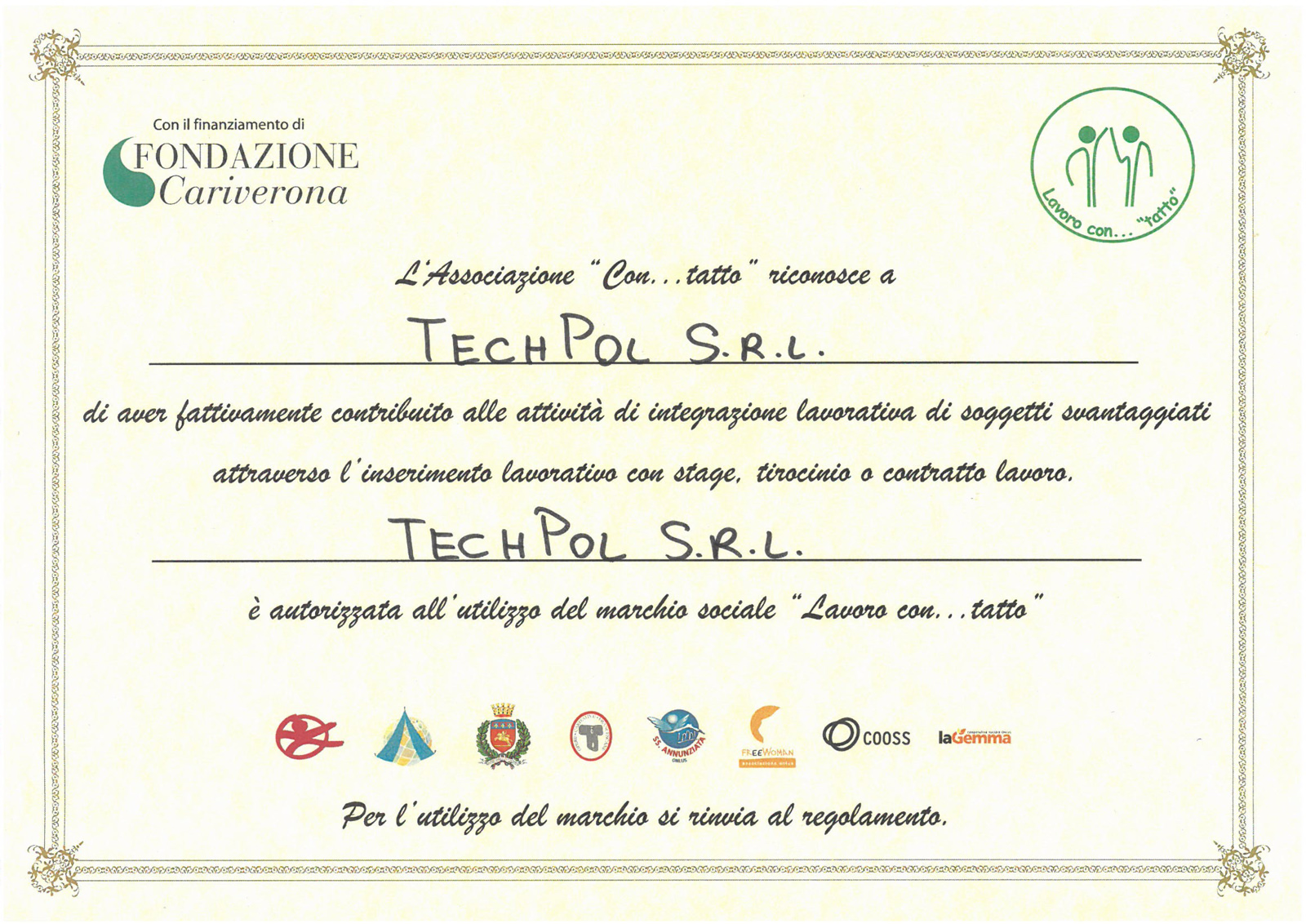 Techpol è attivamente impegnata in ambito sociale. 1 download 1